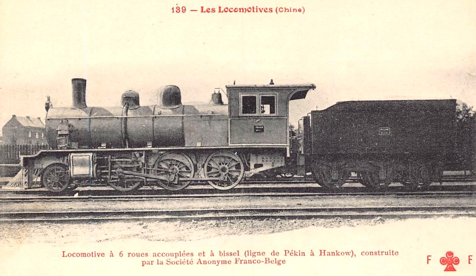 Timbres-Poste Chemin de Fer Pekin - Hankow Railway Societe Anonyme Franco-Belge type Baldwin